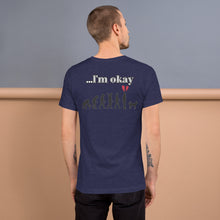 Load image into Gallery viewer, &quot;I&#39;m hurt but...&quot; t-shirt Who hurt you Collection