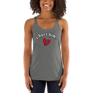 "I hurt him" Tank Top Who hurt you? Collection