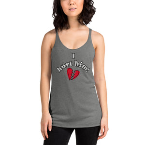 "I hurt him" Tank Who hurt you Collection