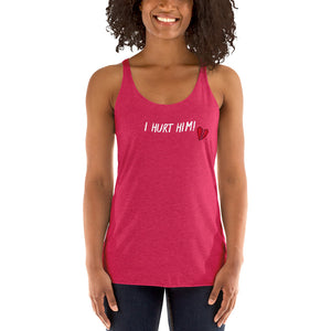 "I Hurt Him" Tank Who hurt you? Collection